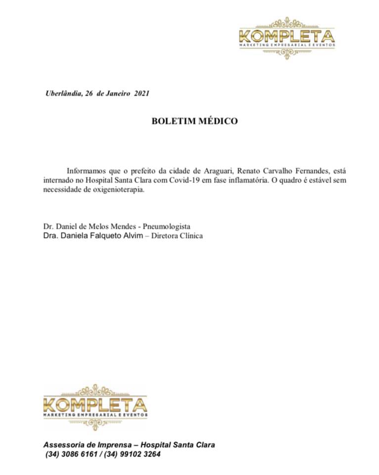 O boletim foi divulgado pela empresa responsável pela assessoria de comunicação do Hospital, com avaliação clínica dos médicos que estão atendendo Renato.