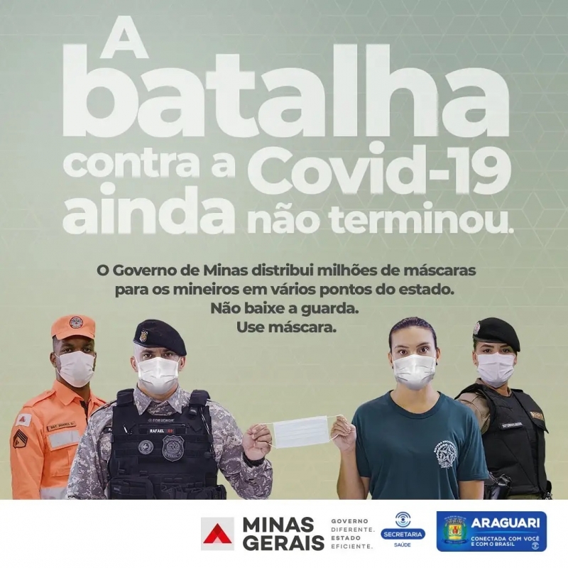 A Secretaria Municipal de Saúde participa da campanha do governo de minas denominada “A Batalha contra a Covid-19 ainda não terminou” com a distribuição de máscaras em diversos pontos da cidade.