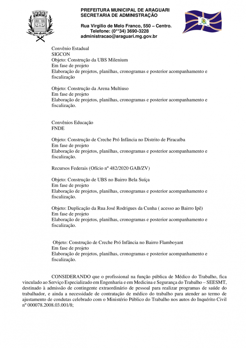 Os candidatos interessados em participar deste Processo Seletivo Simplificado deverão efetuar sua inscrição no período de 08/03/2021 a 26/03/2021