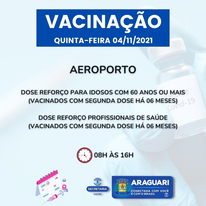 Nesta quinta-feira (4), a prefeitura de Araguari continuará com a imunização para pessoas com 12 anos ou mais que ainda não se vacinaram, segunda dose de Pfizer, Coronavac, dose de reforço para idosos de 60 anos ou mais, profissionais da Saúde e Imunossuprimidos.