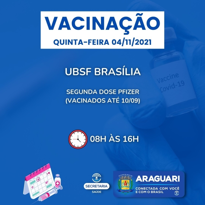 Nesta quinta-feira (4), a prefeitura de Araguari continuará com a imunização para pessoas com 12 anos ou mais que ainda não se vacinaram, segunda dose de Pfizer, Coronavac, dose de reforço para idosos de 60 anos ou mais, profissionais da Saúde e Imunossuprimidos.