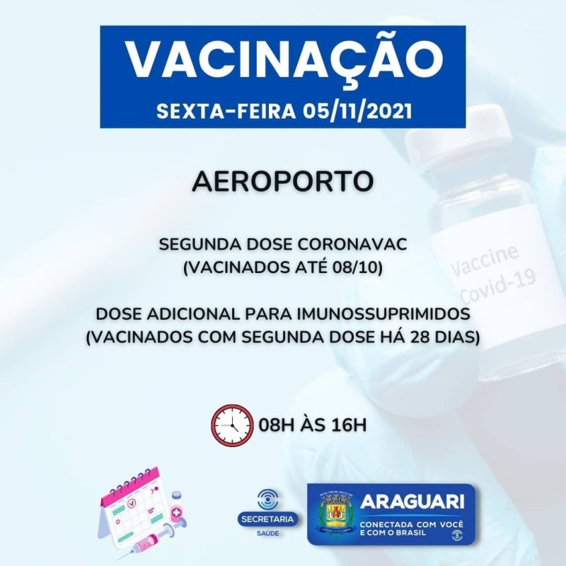 Nesta sexta-feira (5), a prefeitura de Araguari continuará com a imunização para pessoas com 12 anos ou mais que ainda não se vacinaram, segunda dose de Pfizer, Coronavac, dose de reforço para idosos de 60 anos ou mais, profissionais da Saúde e Imunossuprimidos.