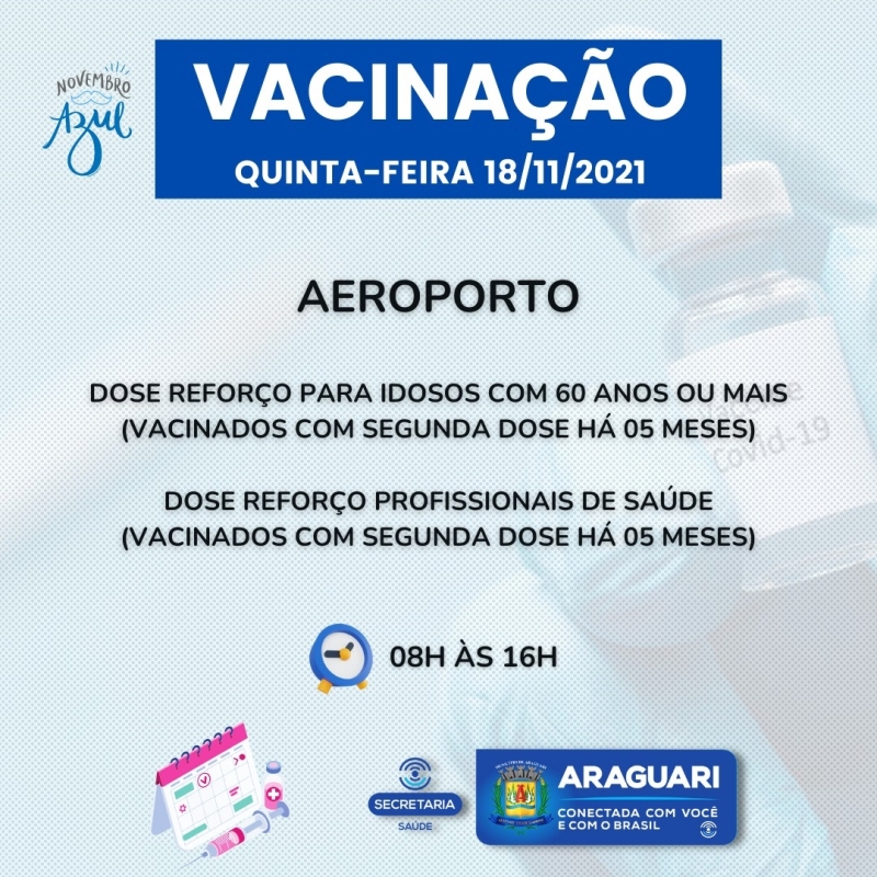 A prefeitura de Araguari através da secretaria de Saúde continuará nesta quinta-feira (18), com a vacinação contra Covid-19 para pessoas com 12 anos ou mais que ainda não se vacinaram, segunda dose de Pfizer, Coronavac e Astrazeneca, dose de reforço para idosos de 60 anos ou mais, profissionais da Saúde e Imunossuprimidos.