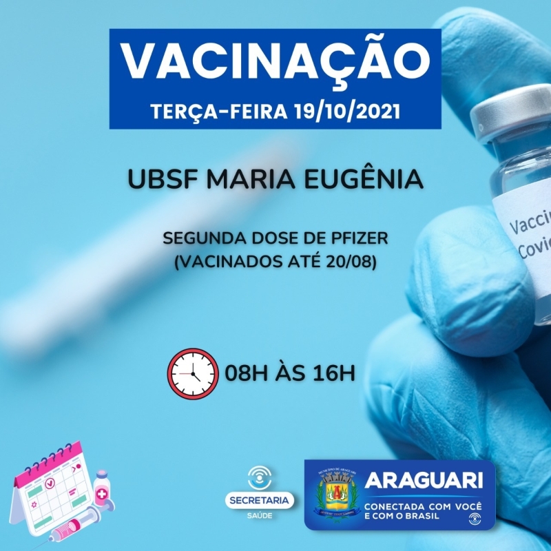 Avançando cada vez mais na vacinação contra Covid-19, a prefeitura de Araguari passa a vacinar a partir desta terça-feira (19), pessoas com 13 anos ou mais, doses de reforço para idosos e profissionais de saúde e segunda dose.