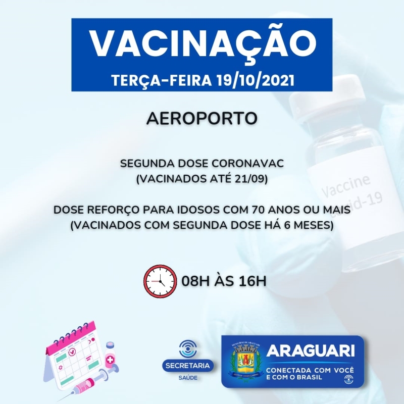 Avançando cada vez mais na vacinação contra Covid-19, a prefeitura de Araguari passa a vacinar a partir desta terça-feira (19), pessoas com 13 anos ou mais, doses de reforço para idosos e profissionais de saúde e segunda dose.