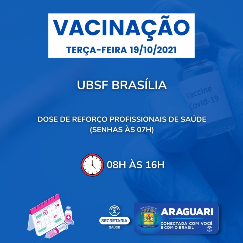 Avançando cada vez mais na vacinação contra Covid-19, a prefeitura de Araguari passa a vacinar a partir desta terça-feira (19), pessoas com 13 anos ou mais, doses de reforço para idosos e profissionais de saúde e segunda dose.