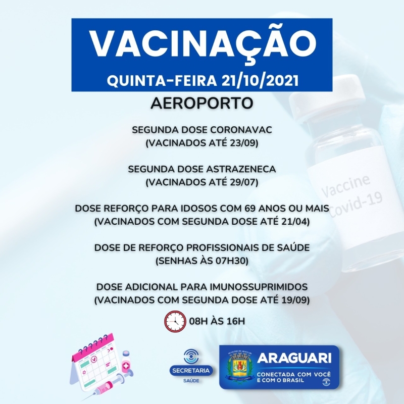 Serão disponibilizadas vacinas para pessoas com 12 anos ou mais que ainda não se vacinaram, segunda dose de Pfizer, Coronavac e Astrazeneca, dose de reforço para idosos de 69 anos ou mais, profissionais da Saúde e Imunossuprimidos