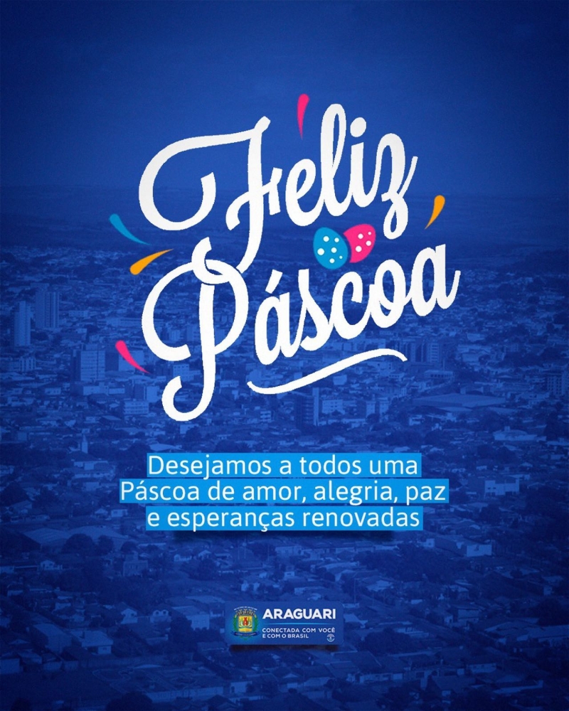Que esta celebração renove em nós a esperança, a alegria e nos reacenda o verdadeiro sentido da vida. A Páscoa é um símbolo que nos lembra que tudo pode ser melhorado. 