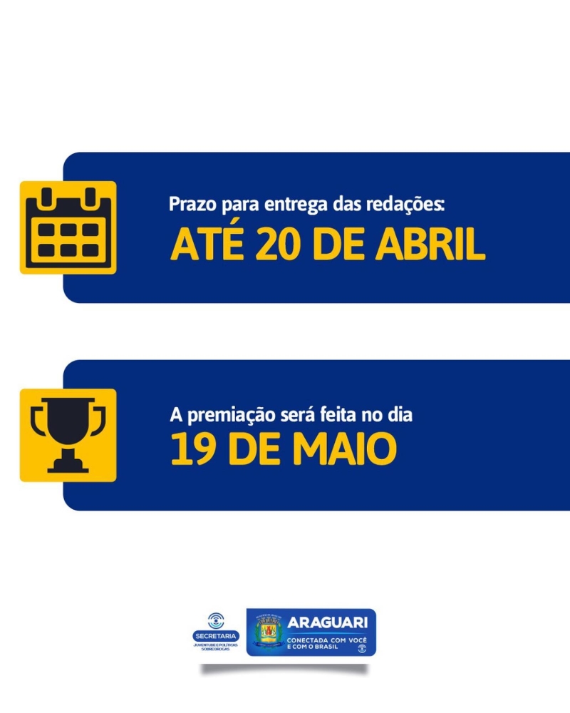 Com o objetivo de desenvolver valores importantes para o futuro dos alunos do 6º ano do Ensino Fundamental II de todas as Escolas Municipais, Estaduais e Particulares, a prefeitura de Araguari, através da secretaria da Juventude e Políticas Sobre Drogas, está promovendo um Concurso de Redação com o tema: "A vida é feita de escolhas... eu digo NÃO às Drogas!".