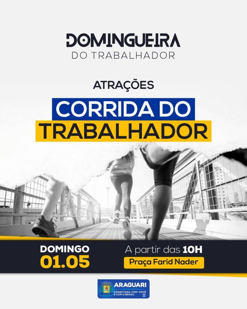 Em comemoração ao Dia do Trabalhador, a prefeitura de Araguari promoverá, no próximo domingo, dia 1º, uma grande festa que reunirá toda a comunidade em diversas atividades.