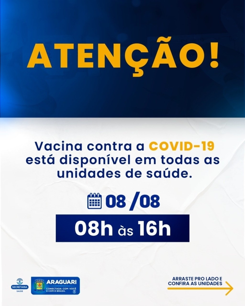 Vacinação COVID-19 – 08 de Agosto