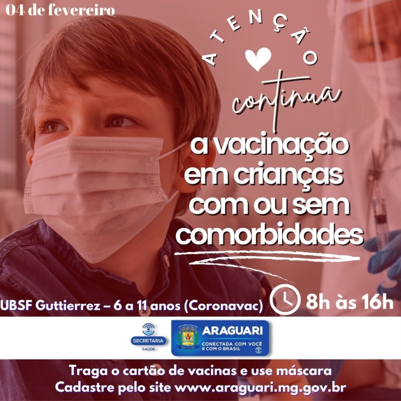 Vacinação Pediátrica  USBF Guttierrez – das 8h às 16h  1ª dose (Coronavac) para crianças de 6 anos a 11 anos COM e SEM comorbidades  Vacinação Adulta  UBSF Gutierrez Coronavac 1ª e 2ª doses, Astrazeneca 2ª dose e Janssen dose de Reforço  UBSF’s Independência, Portal de Fátima, Bosque e Goiás  1ª (12 a 17 anos) e 2ª doses e dose de Reforço Pfizer  Vacinação distrito de Amanhece  1ª e 2ª doses, dose de Reforço e vacinação pediátrica (5 a 11 anos)