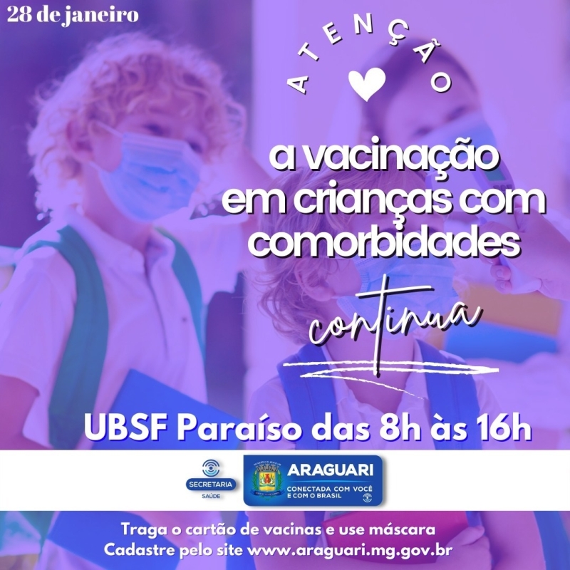 Avançando mais uma vez com a vacinação da população araguarina, a prefeitura de Araguari, continuará nesta sexta-feira (28), com a vacinação das crianças de 9 a 11 anos de idade, que NÃO possuem comorbidades, na UBSF Paraíso, das 8h às 16h. A UBSF Gutierrez também abrirá suas portas para a vacinação pediátrica, com a vacina Coronavac, já autorizada pela ANVISA, para crianças de 9 anos ou mais e que não são imunossuprimidas.