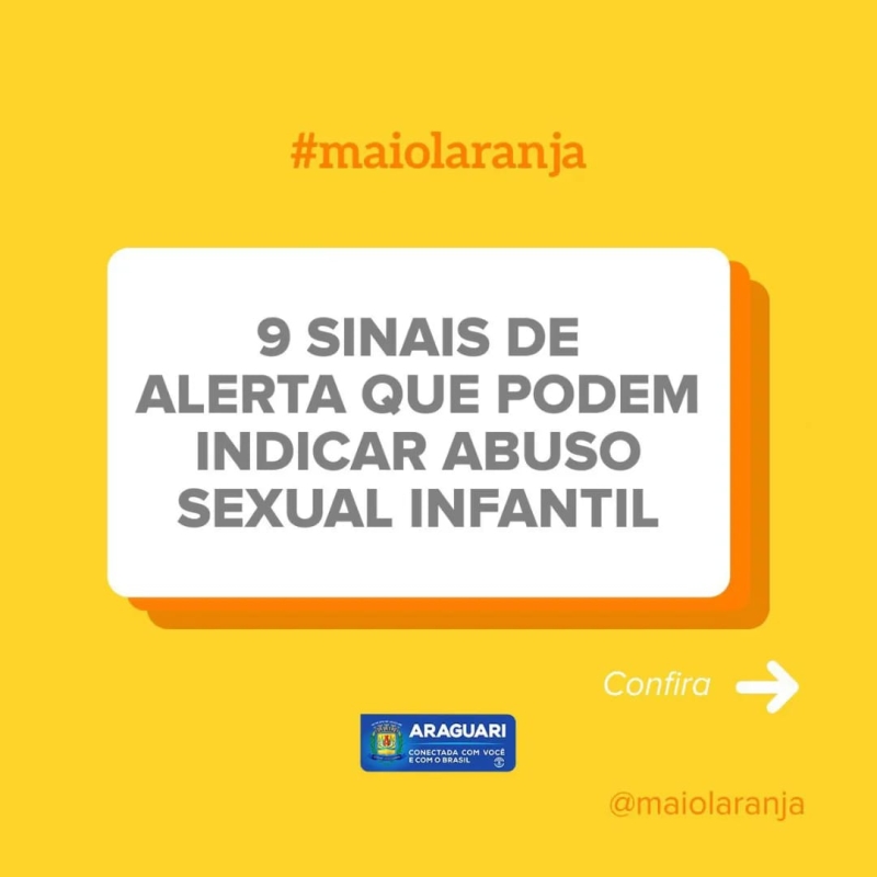 Mês de conscientização sobre a prevenção do abuso e da exploração sexual de crianças e adolescentes Confira alguns sinais que podem indicar abuso sexual infantil