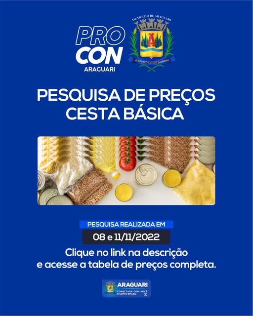 Pesquisa de preços de cesta básica realizada dias 08/11/2022 e 11/11/2022.