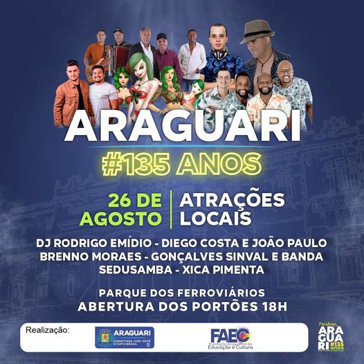 Portões abertos a partir das 18h e muita música boa para todos! Só vem! Prefeitura de Araguari Conectada com você e com os 135 anos de Nossa Cidade