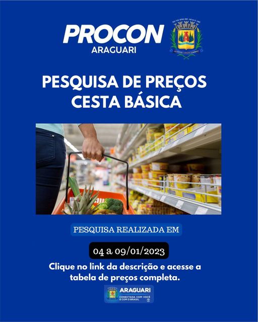 Pesquisa de preços da cesta básica realizada nos dias 04 a 09/01/2023.