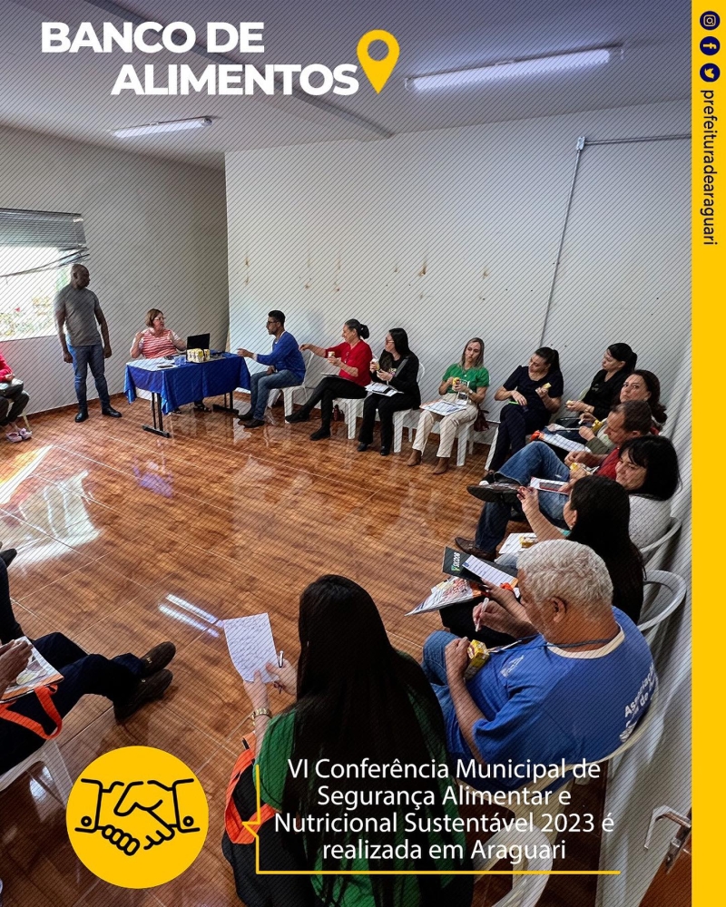 A prefeitura de Araguari, através da secretaria do Trabalho e Ação Social, realizou nesta terça-feira (18), a VI Conferência Municipal de Segurança Alimentar e Nutricional Sustentável 2023.