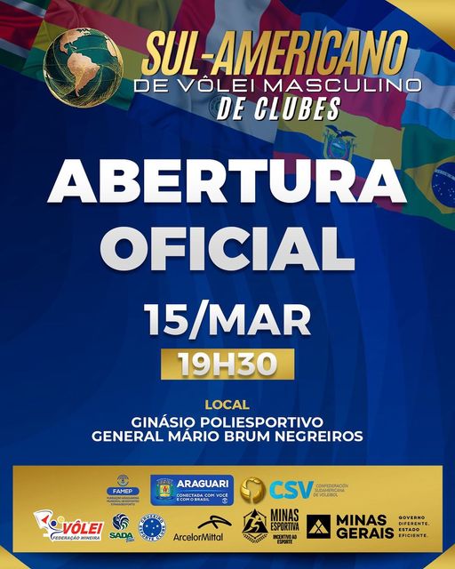 A prefeitura de Araguari convida para “Abertura Oficial dos jogos de Vôlei Masculino de Clubes Sul-Americano”, nesta quarta-feira, 15 de março, às 19h30, no ginásio Poliesportivo, General Mário Brum Negreiros.
