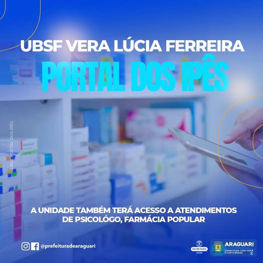 A partir de março a comunidade do Portal dos Ipês, poderá contar com atendimentos psicológicos e também com a Farmácia Popular, na nova UBSF Vera Lúcia Ferreira.