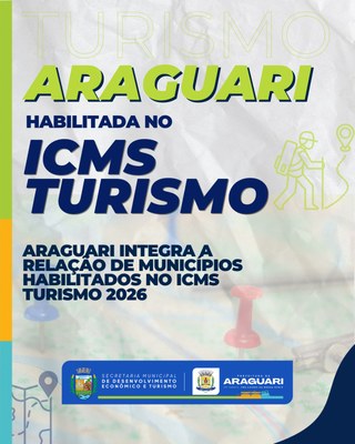 Araguari é habilitada no ICMS Turismo 2026