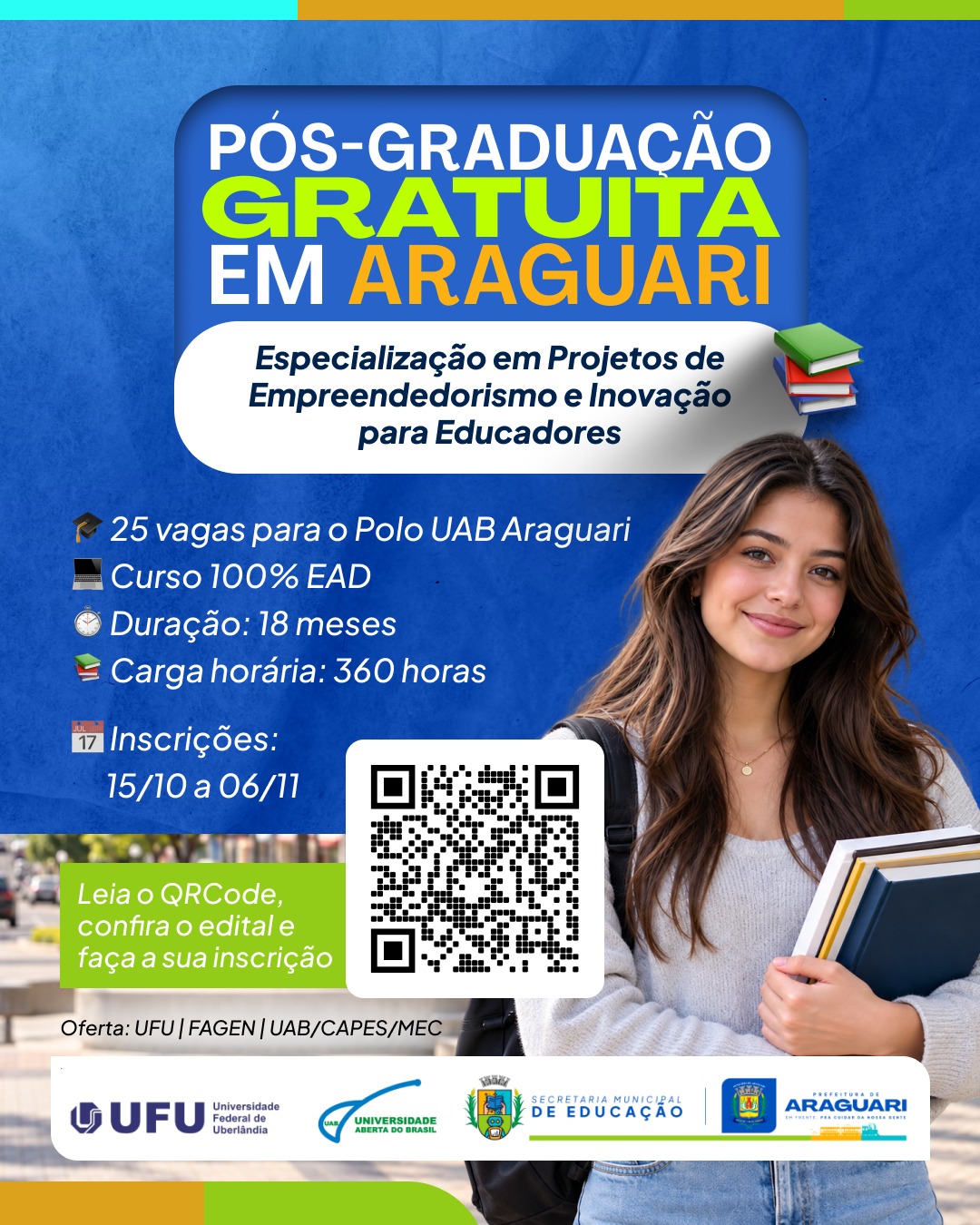 Araguari é contemplada com pós-graduação em Projetos de Empreendedorismo e Inovação para Educadores pela UFU